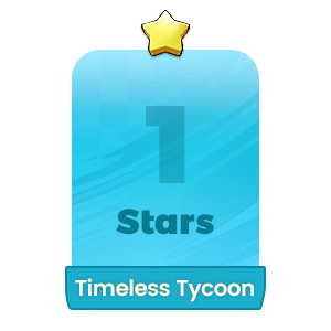 Timeless Tycoon